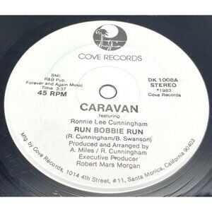Caravan Ronnie Lee Cunningham Run Bobbie Run / Wait 45 Vinyl 80s Rock Promo